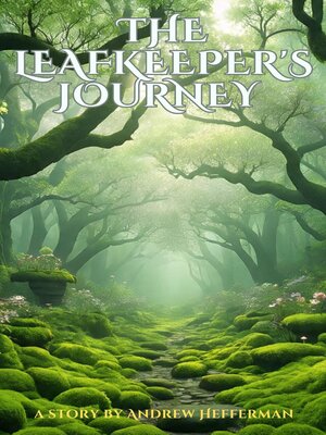 cover image of The Leafkeeper's Journey